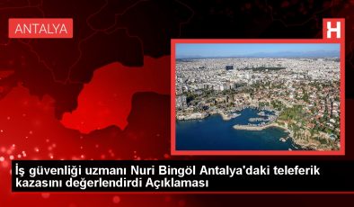 Üsküdar Üniversitesi İş Sağlığı ve Güvenliği Bölümü’nden teleferik kazasıyla ilgili değerlendirme