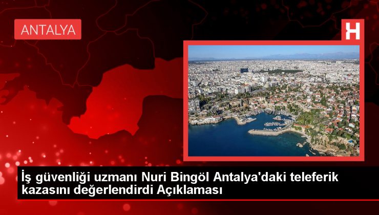 Üsküdar Üniversitesi İş Sağlığı ve Güvenliği Bölümü’nden teleferik kazasıyla ilgili değerlendirme