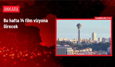 Sinema Salonlarında Bu Hafta 10’u Yerli, 14 Film Vizyona Girecek