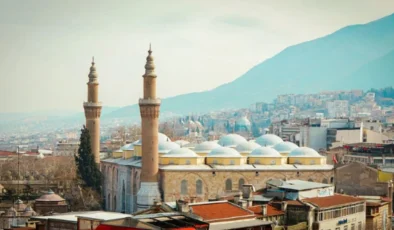 BURSA’DA GEZİLECEK YERLER l Bursa’da bir günde neler yapılır? Bursa’nın neyi meşhur?