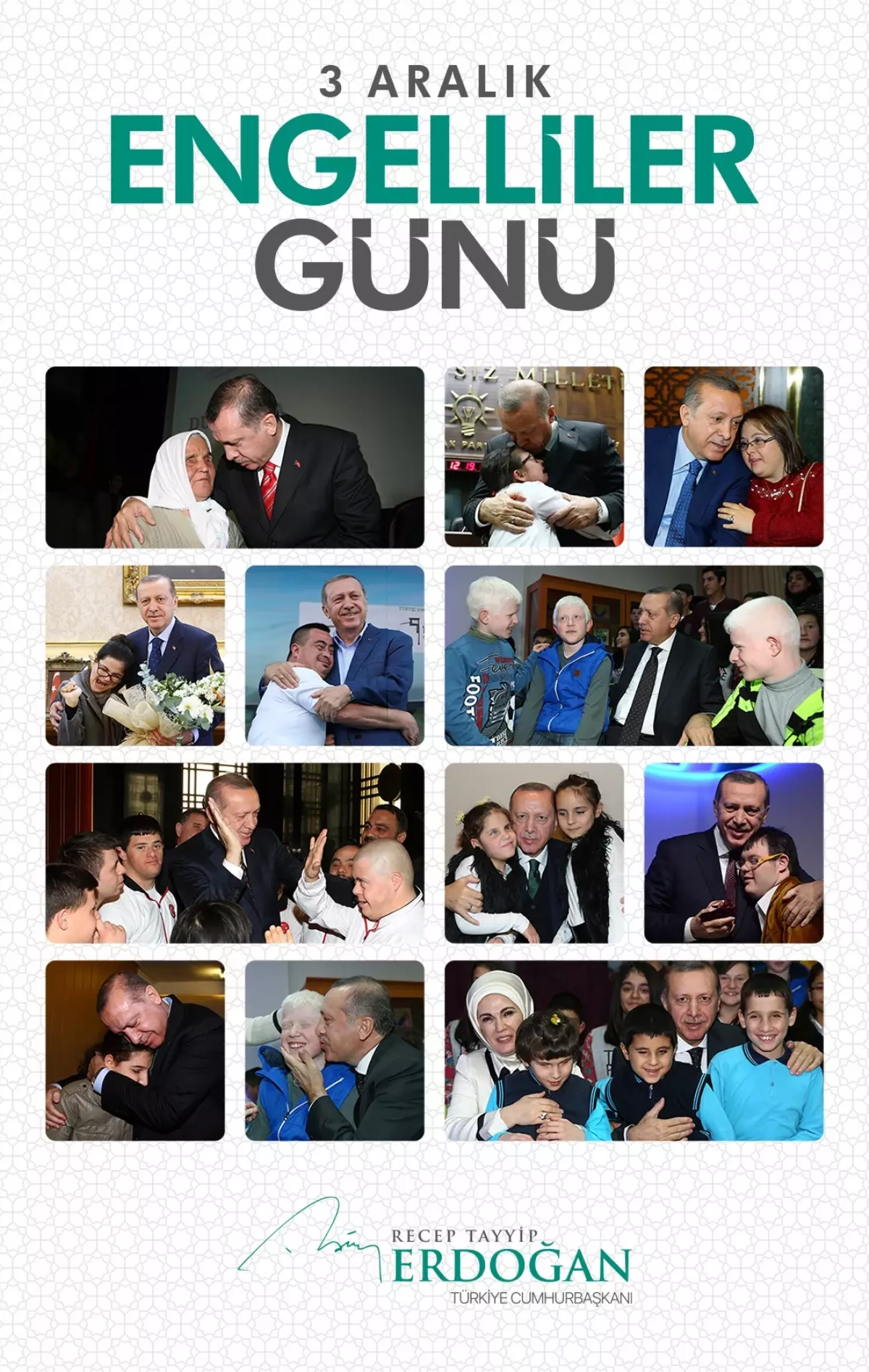 Cumhurbaşkanı Erdoğan’dan ‘3 Aralık Dünya Engelliler Günü’ mesajı