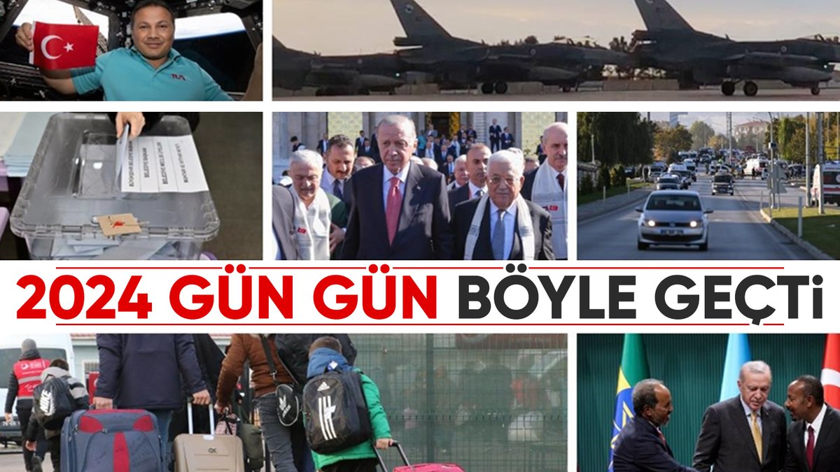 Türkiye’de 2024 böyle geçti