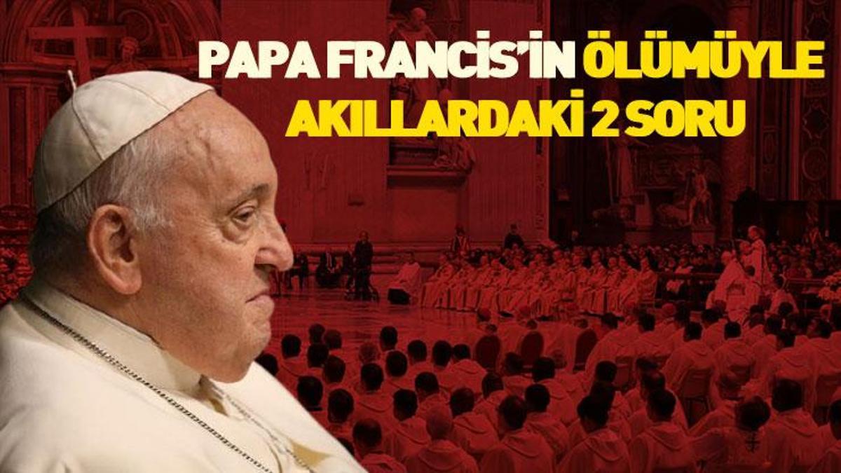 Papa Francis’in ölümüyle akıllardaki 2 soru: PAPALIK NASIL ORTAYA ÇIKTI? 1 KM KARELİK DEVLET VATİKAN BUGÜNE NASIL GELDİ?